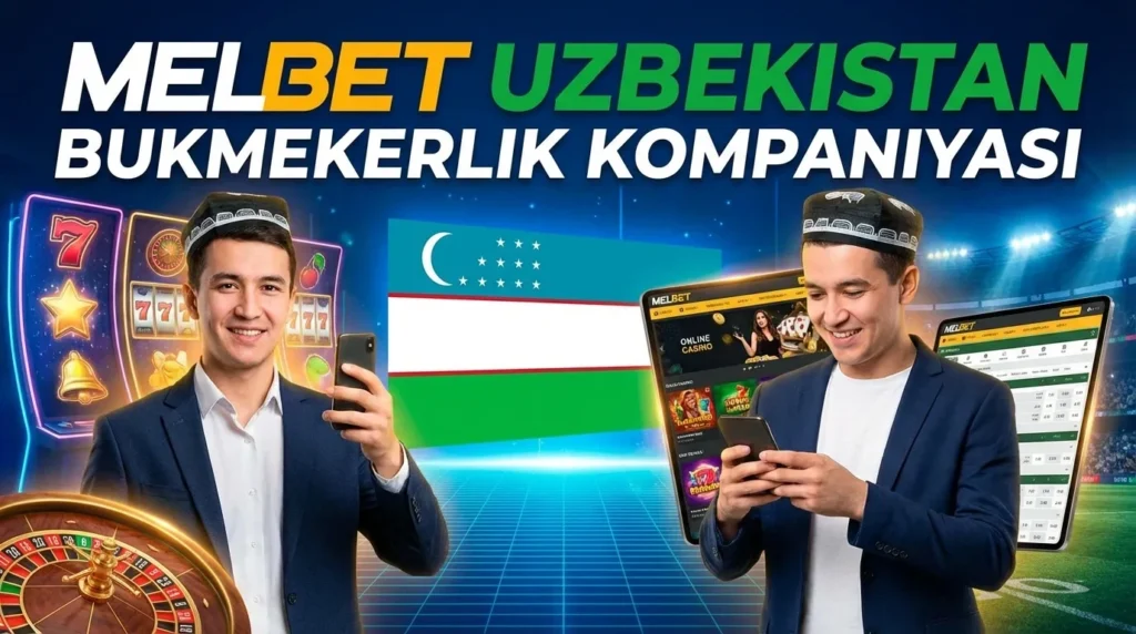 Melbet Uzbekistan 2026